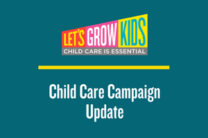 Child care campaign update